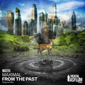 Maximal – From The Past