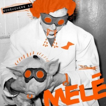 Mele – Sunshowers EP