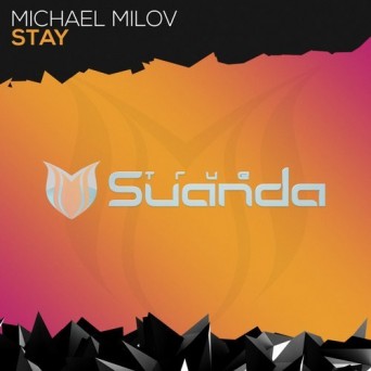 Michael Milov – Stay