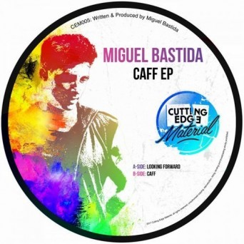 Miguel Bastida – Caff EP