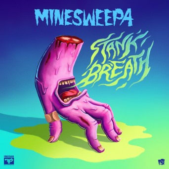 MineSweepa – Stank Breath