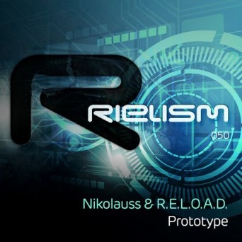 Nikolauss & R.E.L.O.A.D. – Prototype