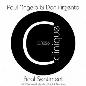Paul Angelo & Don Argento – Final Sentiment