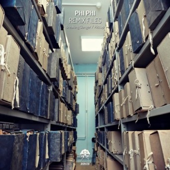 Phi Phi – Remix Files