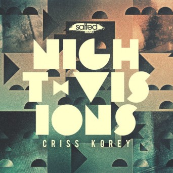 Criss Korey – Night Visions