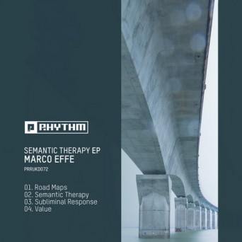 Marco Effe – Semantic Therapy EP