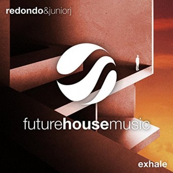 Redondo & Junior J – Exhale