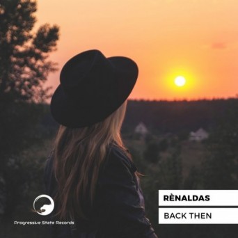 Renaldas – Back Then