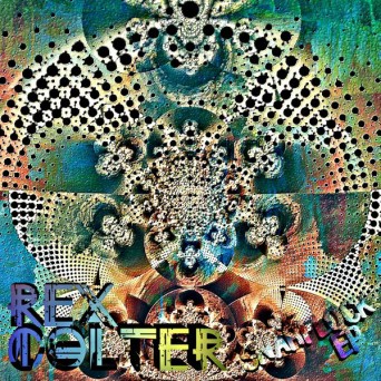 Rex Colter – Snarflock EP