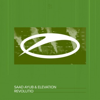 Saad Ayub & Elevation – Revolutio