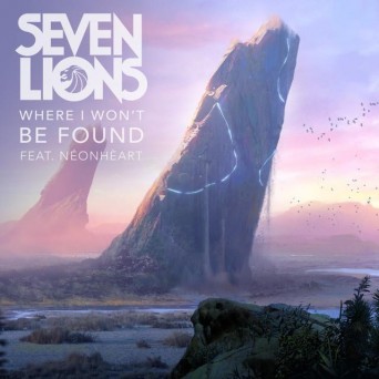 Seven Lions – Where I Won’t Be Found (feat. Neonheart)