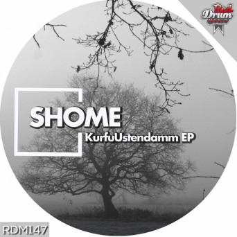 Shome – KurfuUstendamm EP
