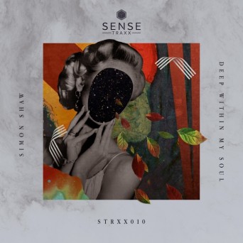 Simon Shaw – Deep Within My Soul