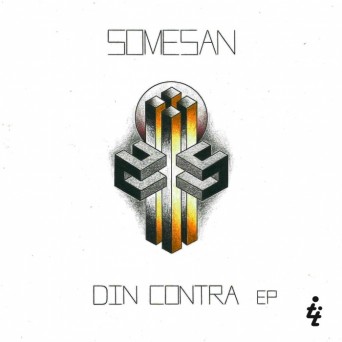 Somesan – Din Contra EP