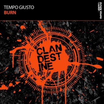 Tempo Giusto – Burn