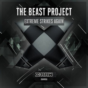 The Beast Project – Extreme Strikes Again