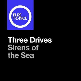 Three Drives – Sirens of the Sea