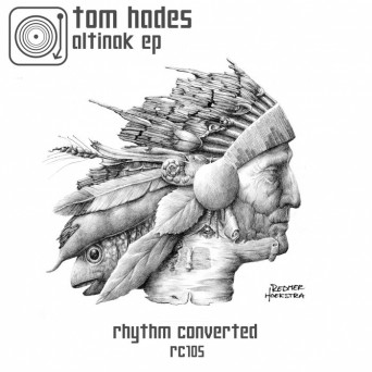 Tom Hades – Altinak EP