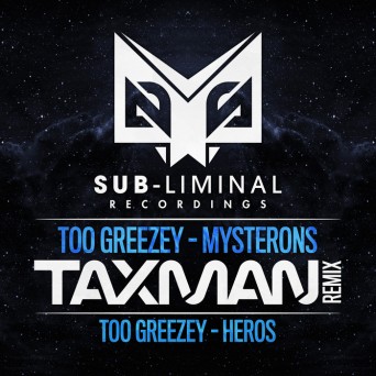 Too Greezey & Taxman – Mysterons