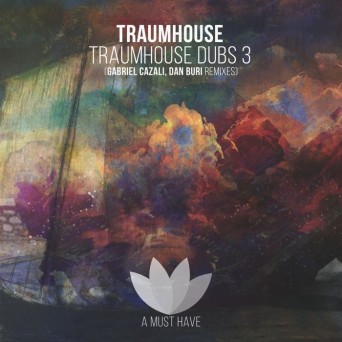 Traumhouse – Traumhouse Dubs 3