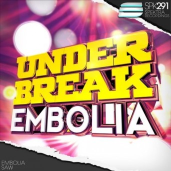 Under Break – Embolia