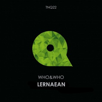 Who & Who – Lernaean