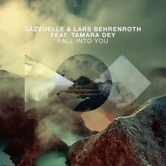 Jazzuelle & Lars Behrenroth – Fall Into You