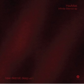 Hazmat – New Detroit Deep, Vol. 1: Hazmat – Infinite Silence