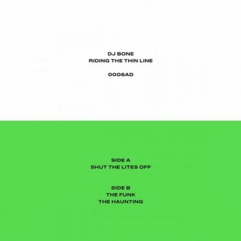 DJ Bone – Riding the Thin Line