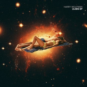 Harry Wolfman – Ulibis EP