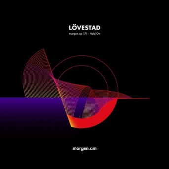 Lövestad – morgen.ep 171 – Hold On