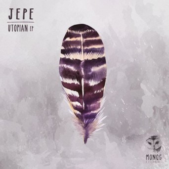 JEPE – Utopian EP