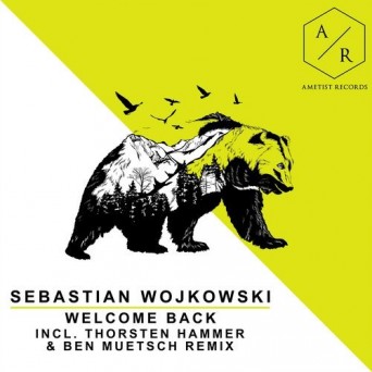 Sebastian Wojkowski – Welcome Back