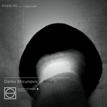 Darko Micunovic – Blind