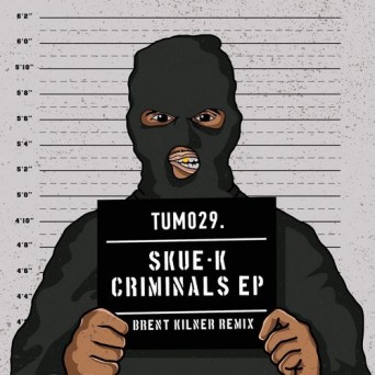 Skue-K – Criminals
