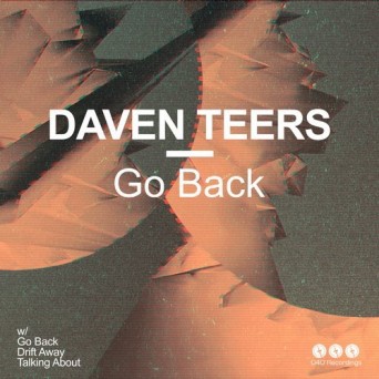 Daven Teeers – Go Back