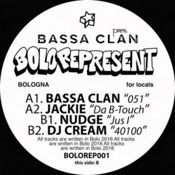 Bassa Clan, Jackie, Nudge & DJ Cream – BOLOREPRESENT001