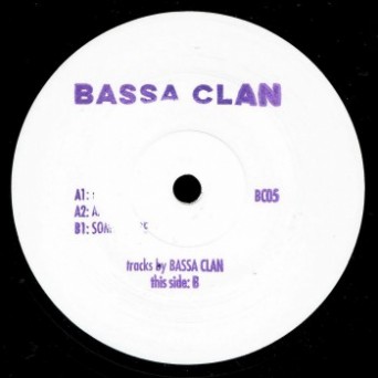 Bassa Clan – Bassa Clan 05
