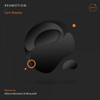 4SuMotion – Can’t Breathe