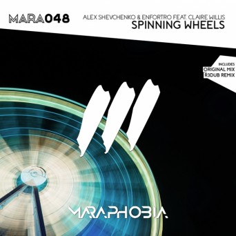 Alex Shevchenko & Enfortro ft. Claire Willis – Spinning Wheels