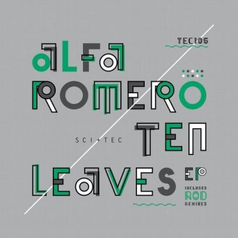 Alfa Romero – Ten Leaves EP
