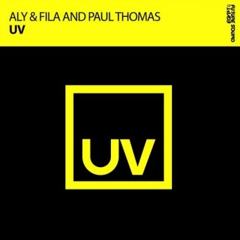 Aly & Fila, Paul Thomas – UV