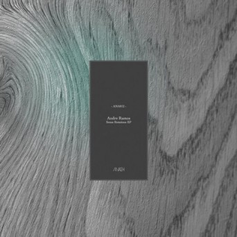 Andre Ramos – Sense Rotations EP