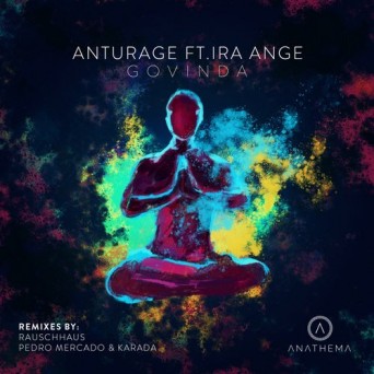 Anturage & Ira Ange – Govinda