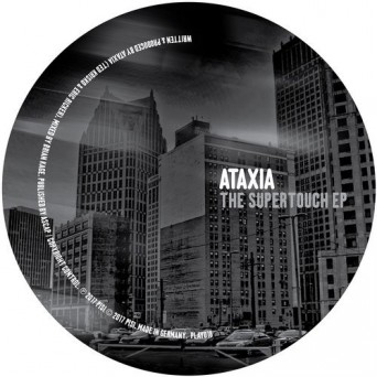 Ataxia – The Supertouch EP