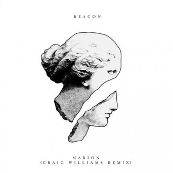 Beacon – Marion (Craig Williams Remix)