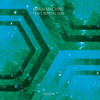 Brain Machine – Peaks Remixes One