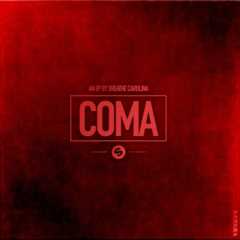 Breathe Carolina – Coma EP