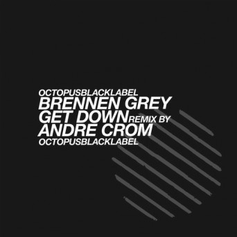 Brennen Grey – Get Down