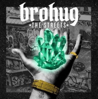 Brohug – Streets EP